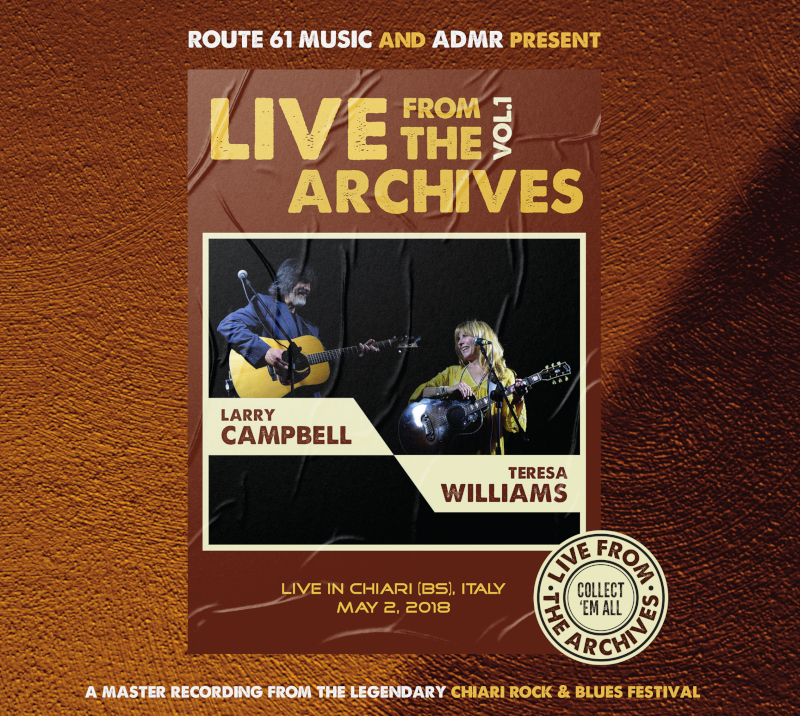Larry Campbell & Teresa Williams - Live in Chiari
